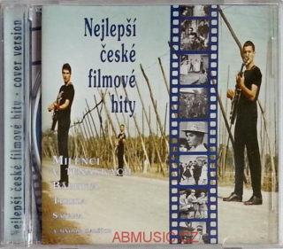 NEJLEPŠÍ ČESKÉ FILMOVÉ HITY - COVER VERZE CD